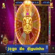 jogo do diguinho para ganhar dinheiro